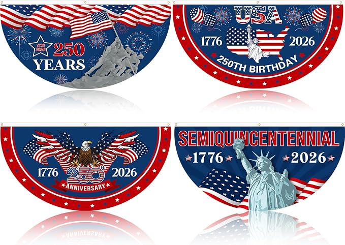 Tudomro 4 Pcs 250th Anniversary USA Bunting Fan Flag for Outdoor 1.5x3 ft 1776-2026 American Anniversary Bunting Flag for Outside 4th of July Patriotic Half Fan Hanging Banner Garden Decoration