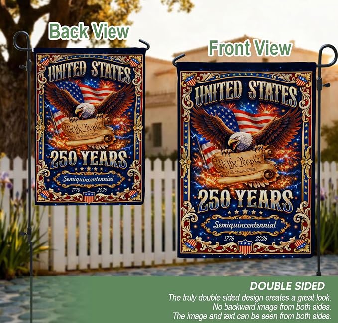 1776-2026 Commemorative, 250 Year American Anniversary Flag, 250th Anniversary Patriotic Design, American Flag With Eagle, Garden Flags For Outside, Visible On Both Sides 1 (12x18 Inch)