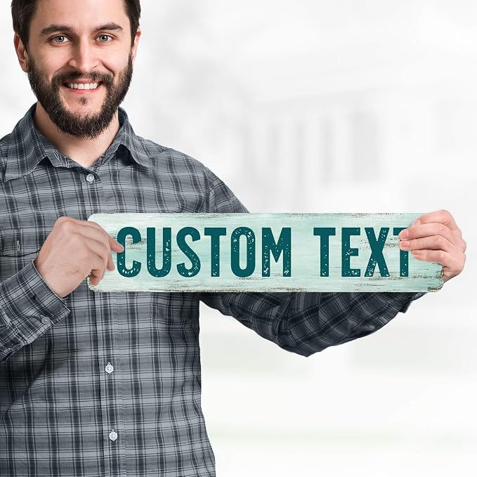 Custom Sign, Custom Street Sign, 11 Font Colors, 13 Font Styles, 4 Hole Options, 22 Sizes, 4x18 Inches, Rust Free DiBound, Fade Resistant, Made in USA by My Sign Center (Shabby Chic)
