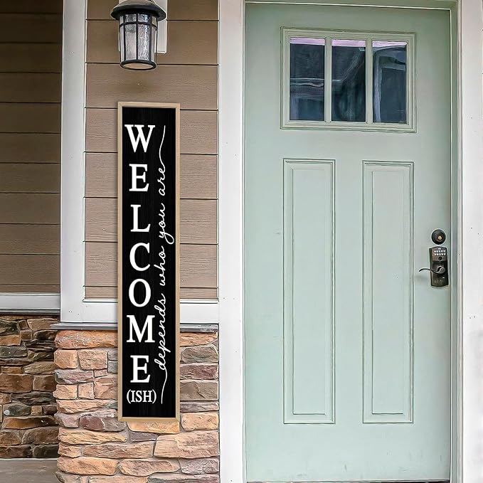 Welcome-ish Sign for Front Porch Standing 45"X9" Large Vertical Leaner Rustic Funny Wooden Framed Outdoor Wall Decor (Wood Black)