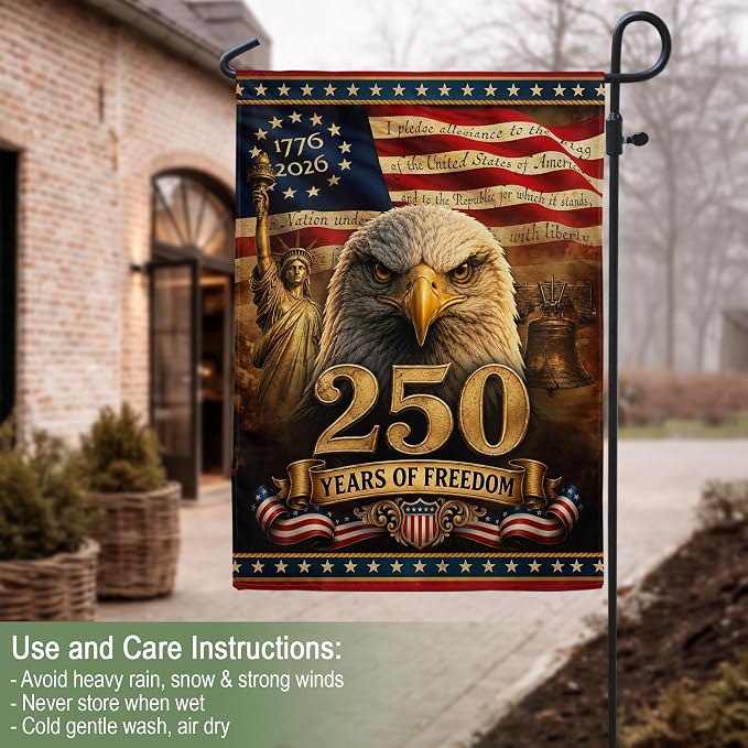 250 Years Of Freedom Flag, American Flag With Eagle, 250th Anniversary Usa Commemorative Flags, Garden Flags For Outside, Dual-view Display, 250th Anniversary Patriotic Design 3 (12x18 Inch)