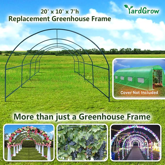 YardGrow Greenhouse Frames for Larger Hot Garden House Support Arch Frame Climbing Plants/Flowers/Vegetables Outdoor (20x10x7 FT)