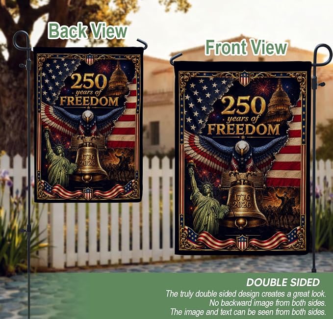 250th Year Of Freedom Flags, 250 Anniversary Usa Flag, American Flag With Eagle, 1776-2026 Commemorative, Two-sided Print, Garden Flags For Outside, American 250th Anniversary Patriotic Design 3 (12x18 Inch)