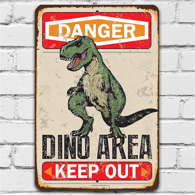 Metal Sign - Danger Dinosaur Area Keep Out - Durable Metal Sign - Use Indoor/Outdoor - Great Gift and Decor for Kid's and Play Room Under $20 (8" x 12")