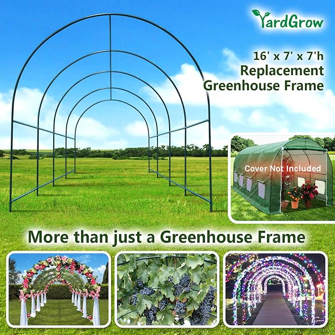 YardGrow Greenhouse Frames for Larger Hot Garden House Support Arch Frame Climbing Plants/Flowers/Vegetables Outdoor (16x7x7 FT)