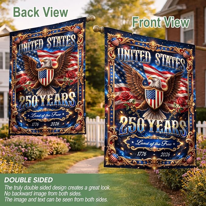 250 Years America Garden Flag, 250th Anniversary Usa Flag, American 250th Anniversary Patriotic Design, Garden Flags For Outside, Land of The Free 1 (30x40 Inch)