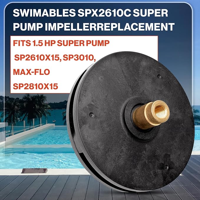 Swimables SPX2610C Super Pump Impeller - 1.5 HP Premium Pool Pump Impeller for SP2610X15, SP3010, Max-Flo SP2810X15 - Heavy-Duty Impeller Replacement for high-Performance Pool Systems