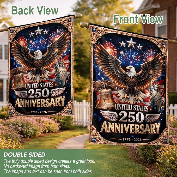 American Flag With Eagle, 250th Anniversary Patriotic Design, 250 Anniversary Usa Flag, Garden Flags For Outside, 1776-2026 Commemorative, Front And Back Print 1 (30x40 Inch)