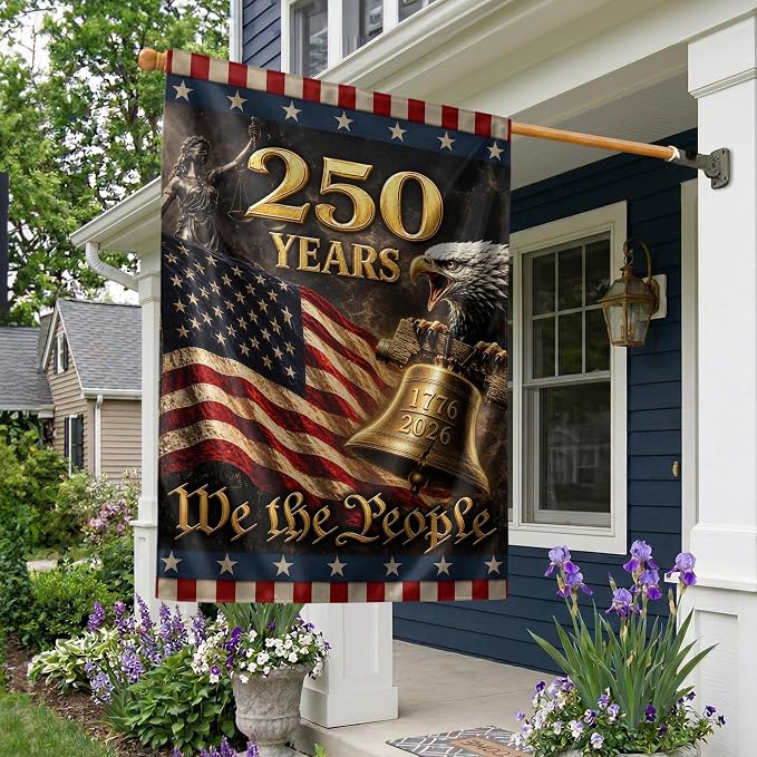 250 Years Of Freedom Flag, American Flag With Eagle, We The People Banner, Garden Flags For Outside, Two-sided Print, 250th Anniversary Patriotic Design, 250th Anniversary Usa Commemorative Flags 4 (30x40 Inch)
