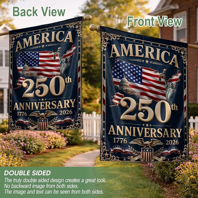 250th Anniversary Usa Commemorative Flags, 250 Years Of Freedom Flag, American 250th Anniversary Patriotic Design, 1776-2026 Commemorative Banner, Garden Flags For Outside, Front And Back Print 4 (30x40 Inch)