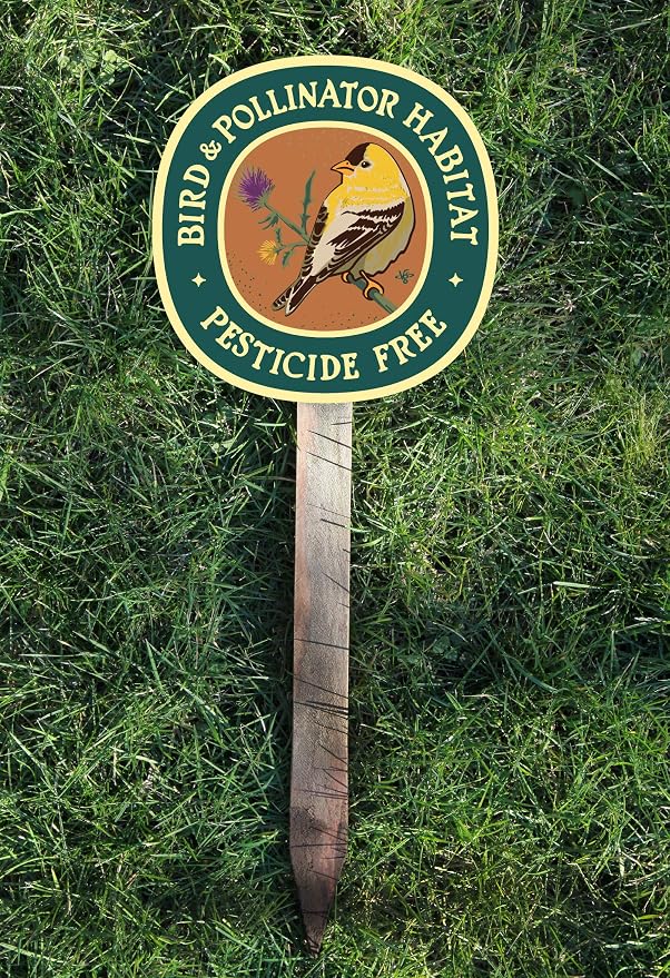 Goldfinch Bird & Pollinator Habitat - Garden Sign