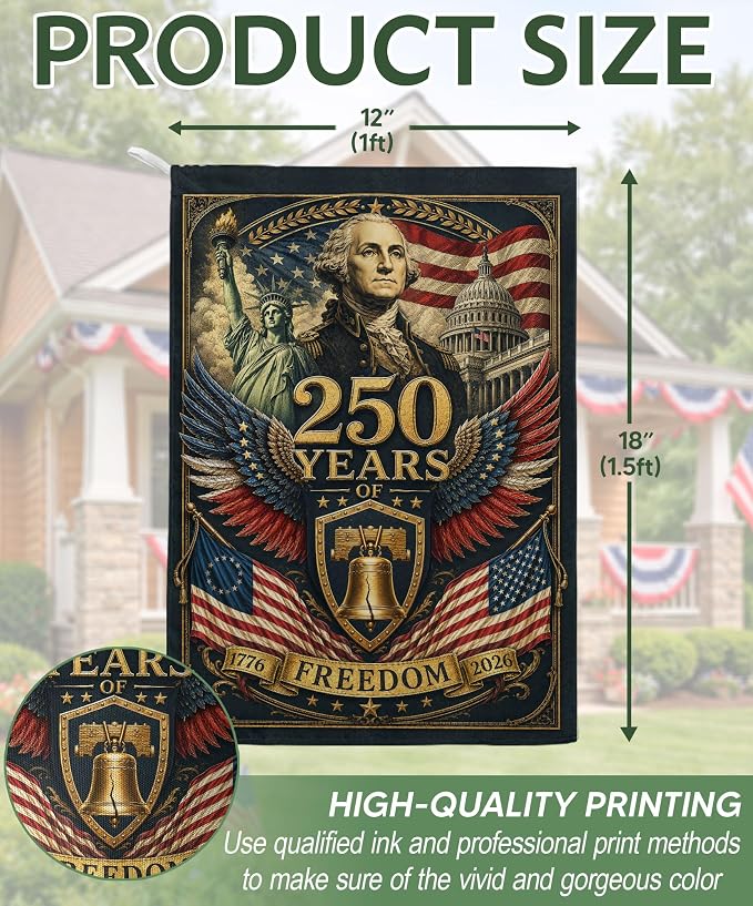 250 Years Of Freedom Flag, American 250th Anniversary Patriotic Design, 1776-2026 Commemorative, Garden Flags For Outside, Double-sided Display, 250th Anniversary USA Commemorative Flags 5 (12x18 Inch)
